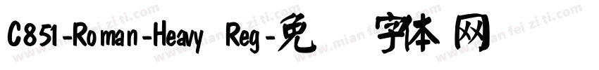 C851-Roman-Heavy Reg字体转换